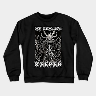 My Demon's Keeper (Version 1) Crewneck Sweatshirt